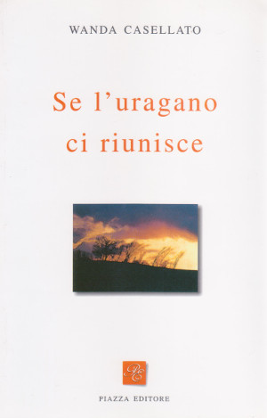 Se l'uragano ci riunisce