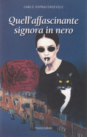 Quell'Affascinante Signora in Nero e altri 25 racconti dell'imprevisto