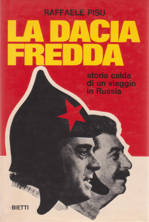 La Dacia Fredda - Storia calda di un viaggio in …