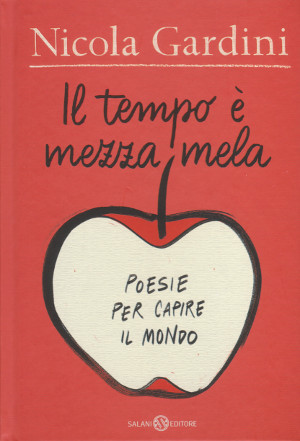 Il Tempo è Mezza Mela - Poesie per capire il …