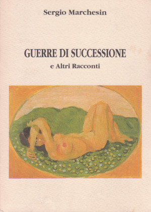 Guerre di Successione e Altri Racconti