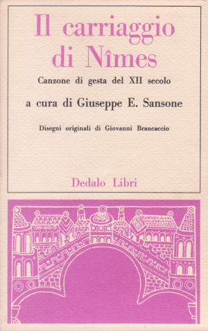 Il Carriaggio di Nimes - Canzone di gesta del XII …