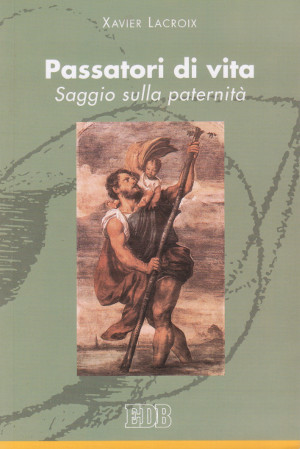 Passatori di Vita - Saggio sulla paternità