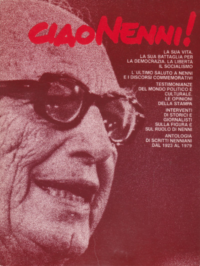 Ciao Nenni - La sua vita, la sua battaglia per …