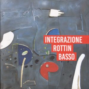 Integrazione - Claudio Rottin - Gianfranco Basso