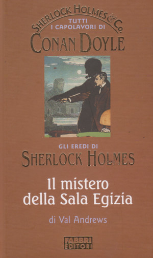 Sherlock Holmes e il Mistero della Sala Egizia