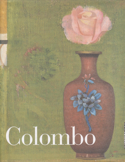 Colombo - Opere 1999-2003 (Giuseppe Colombo)