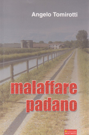 Malaffare Padano