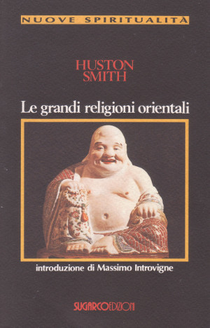 Le Grandi Religioni Orientali