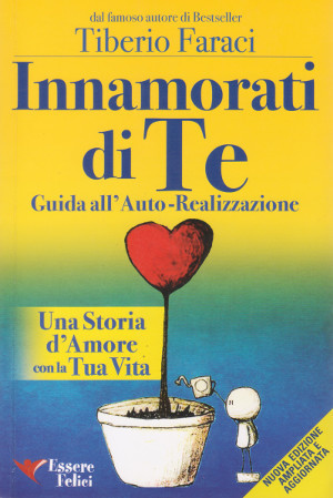 Innamorati di Te - Guida all'Auto-Realizzazione