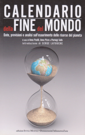 Calendario della Fine del Mondo - Date, previsioni e analisi …