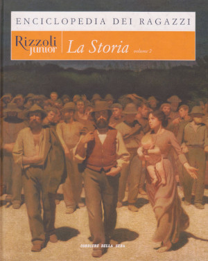 Enciclopedia dei Ragazzi - La Storia - Volume 2