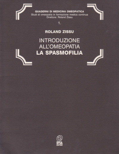 Introduzione all'Omeopatia - La Spasmofilia