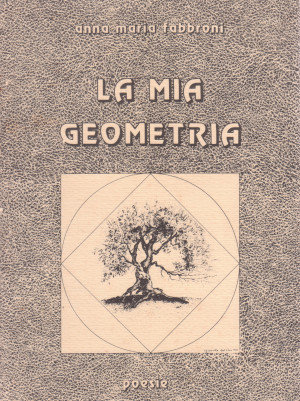 La Mia Geometria - Poesie