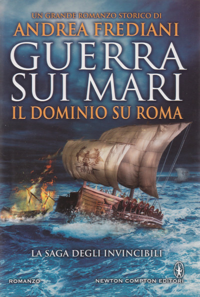 Guerra sui Mari - Il Dominio su Roma - La …