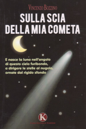 Sulla scia della mia cometa