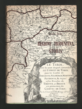 STORIA DELLA REGIONE TRIDENTINA