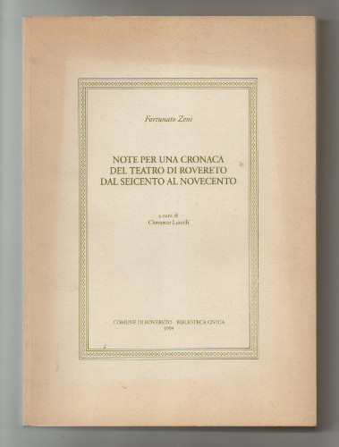NOTE PER UNA CRONACA DEL TEATRO DI ROVERETO DAL SEICENTO …