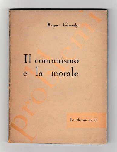 IL COMUNISMO E LA MORALE