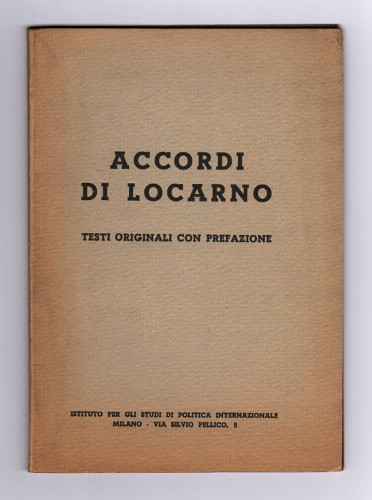 ACCORDI DI LOCARNO. TESTI ORIGINALI CON PREFAZIONE