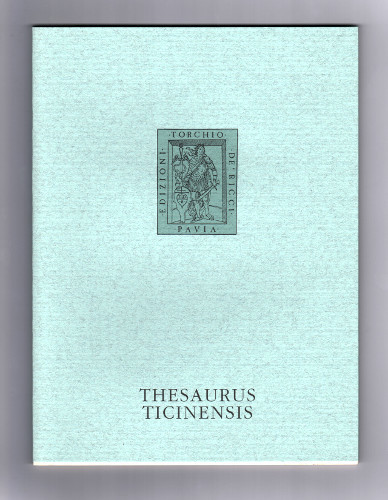 THESAURUS TICINENSIS