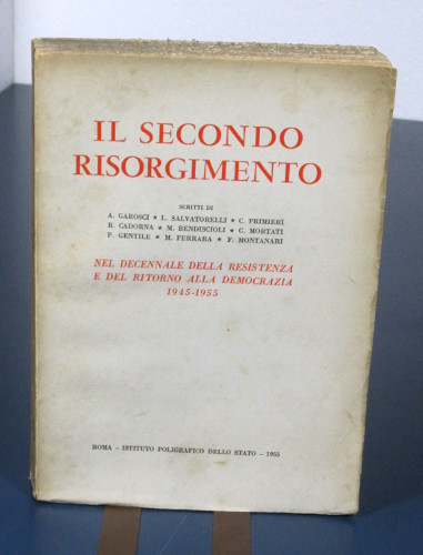 IL SECONDO RISORGIMENTO