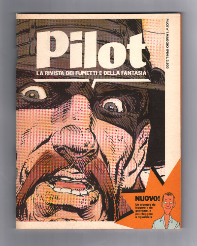 PILOT LA RIVISTA DEI FUMETTI E DELLA FANTASIA - N°1 …