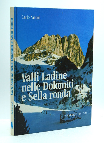 VALLI LADINE NELLE DOLOMITI E SELLA RONDA