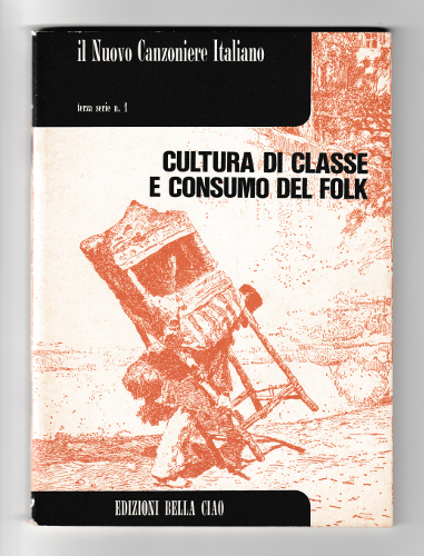 IL NUOVO CANZONIERE ITALIANO - CULTURA DI CLASSE E CONSUMO …