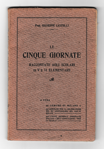 LE CINQUE GIORNATE RACCONTATE AGLI SCOLARI DI V E VI …