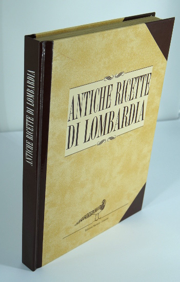 ANTICHE RICETTE DI LOMBARDIA