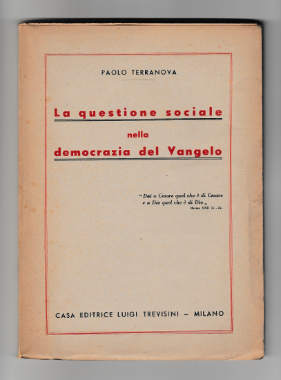 LA QUESTIONE SOCIALE NELLA DEMOCRAZIA DEL VANGELO