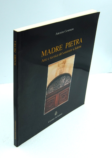 MADRE PIETRA. ARTE E TECNICA DEL COSTRUIRE A SALEMI