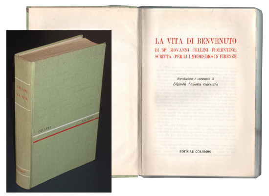 LA VITA DI BENVENUTO DI M. GIOVANNI CELLINI FIORENTINO, SCRITTA …