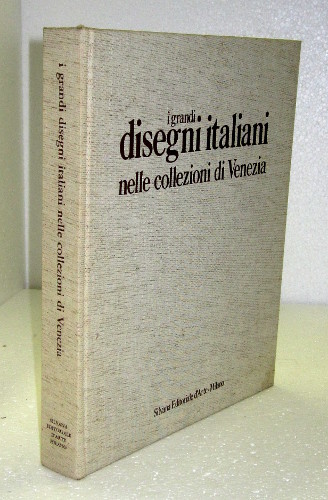 I GRANDI DISEGNI ITALIANI NELLE COLLEZIONI DI VENEZIA