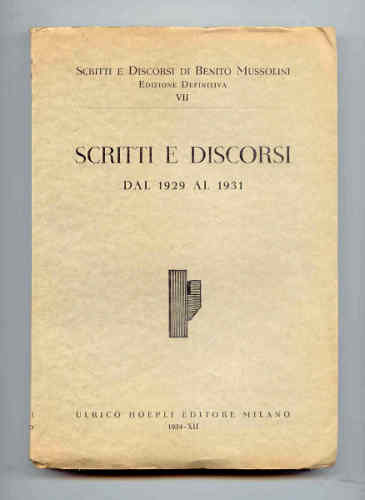 SCRITTI E DISCORSI DAL 1929 AL 1931