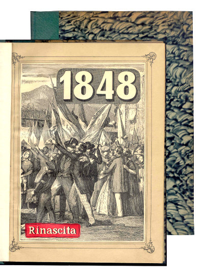 IL 1848 RACCOLTA DI SAGGI E TESTIMONIANZE. QUADERNI DI RINASCITA …