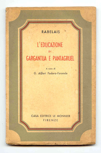 L'EDUCAZIONE DI GARGANTUA E PANTAGRUEL