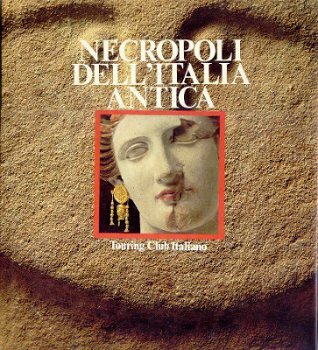 NECROPOLI DELL'ITALIA ANTICA