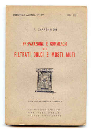 PREPARAZIONE E COMMERCIO DEI FILTRATI DOLCI E MOSTI MUTI