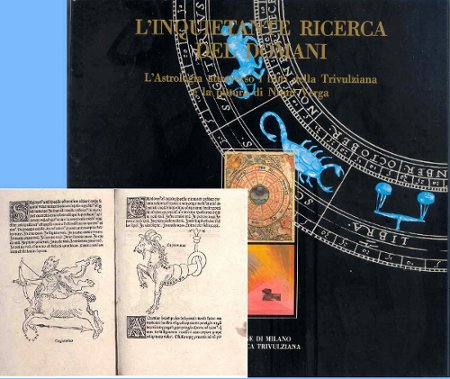 L'INQUIETANTE RICERCA DEL DOMANI. L'ASTROLOGIA ATTRAVERSO I LIBRI DELLA TRIVULZIANA …