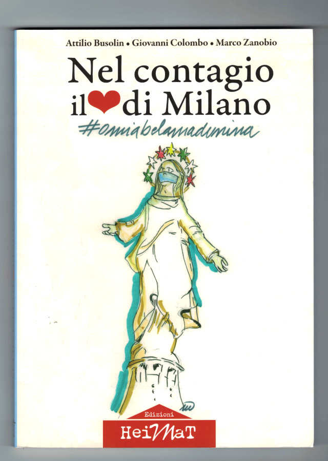 NEL CONTAGIO IL CUORE DI MILANO