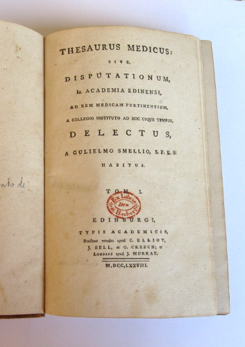 THESAURUS MEDICUS SIVE DISPUTATIONUM, IN ACADEMIA EDINENSI AD REM MEDICAM …