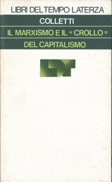 Il marxismo e il crollo del capitalismo.