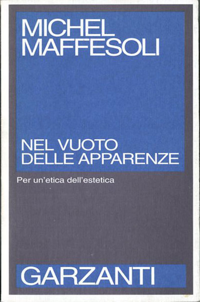 Nel vuoto delle apparenze. Per un'etica dell'estetica.