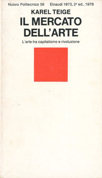 Il mercato dell'arte. L'arte tra capitalismo e rivoluzione.