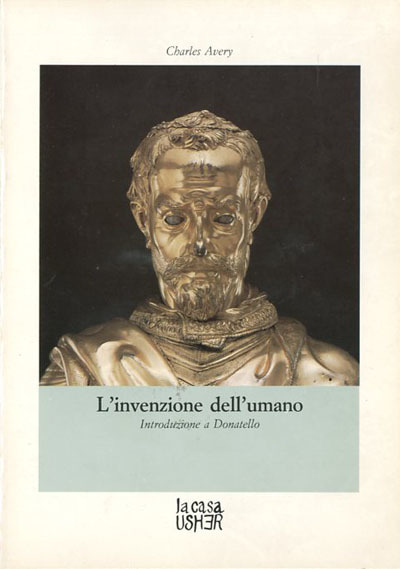 L'invenzione dell'umano. Introduzione a Donatello.