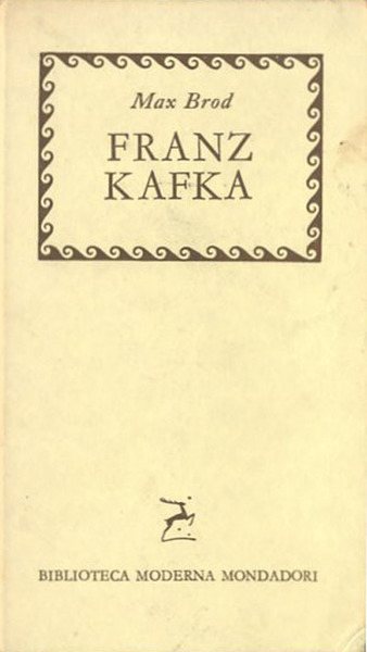Franz Kafka. Una biografia. Con un autografo e tre disegni …