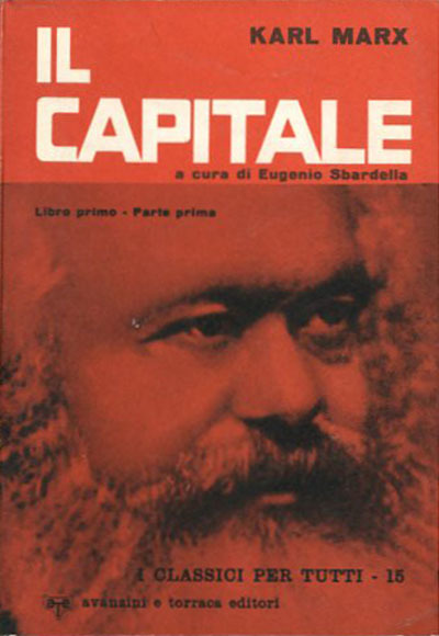 Il Capitale. Critica dell'economia politica.