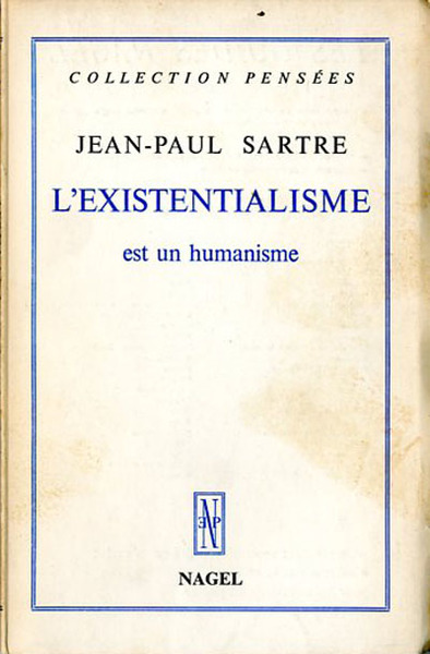 L'existentialisme est un humanisme.